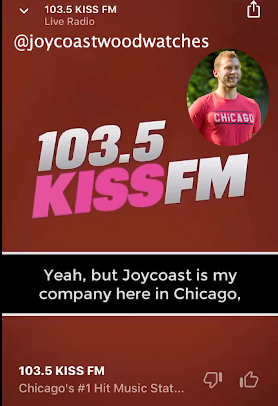 Screenshot of 103.5 KISS FM live radio interview mentioning Joycoast wooden watches in Chicago